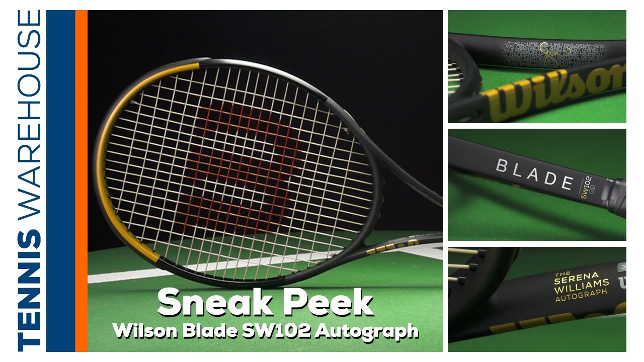 Take a Closer Look at the Wilson Blade SW (Serena Williams!) 102