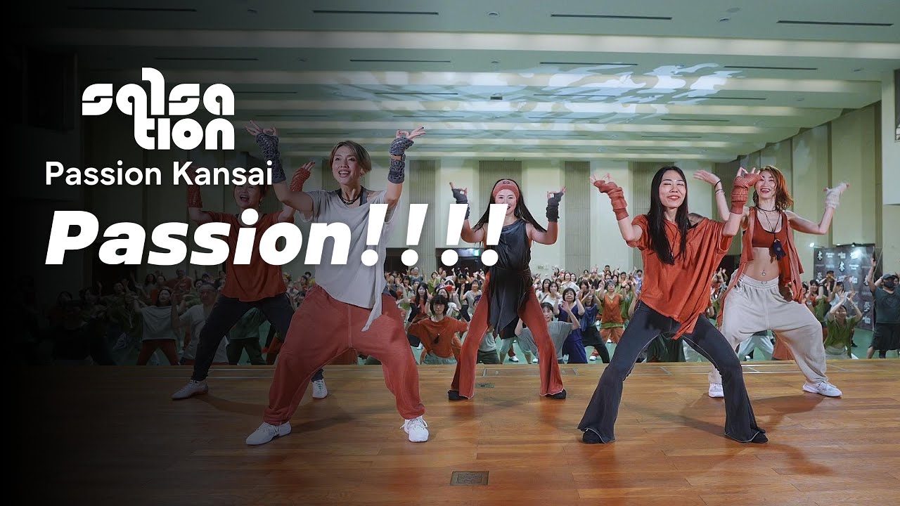 PASSION / SALSATION® CHOREOGRAPHY by KANSAI SEI TEAM - YouTube