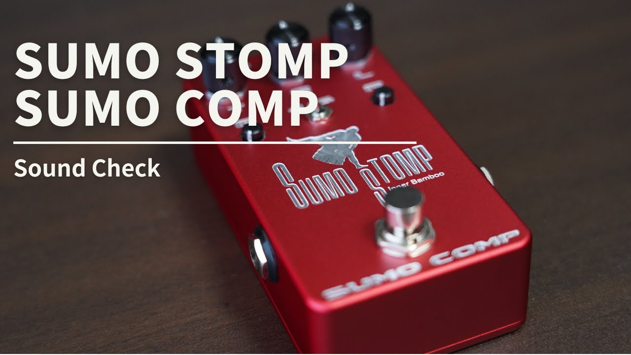 Bass Comp】SUMO STOMP/SUMO COMP【Sugi NB4】 - YouTube
