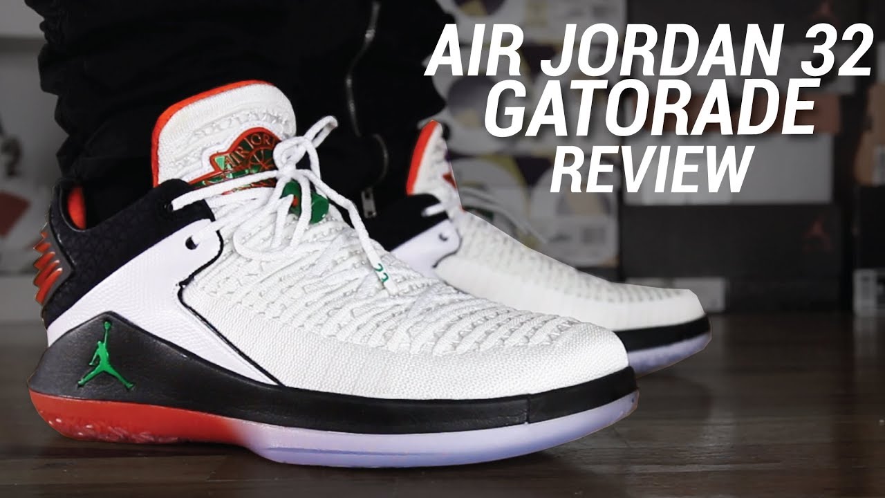 AIR JORDAN 32 GATORADE REVIEW - YouTube