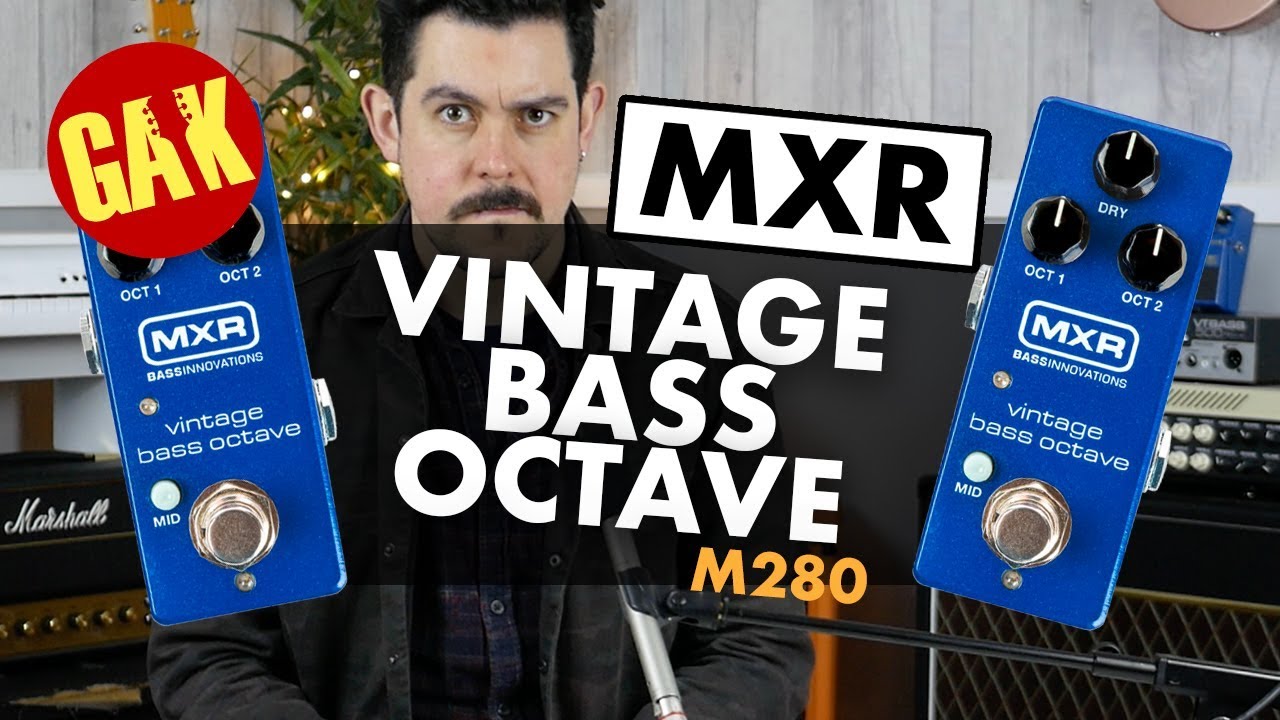 MXR M280 Vintage BASS Octave! - YouTube