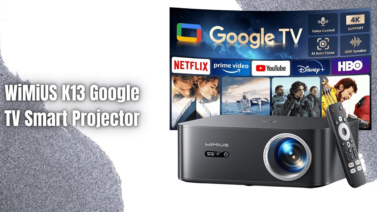 WiMiUS K13 Review | Google TV 4K Smart Projector with Wi-Fi 6