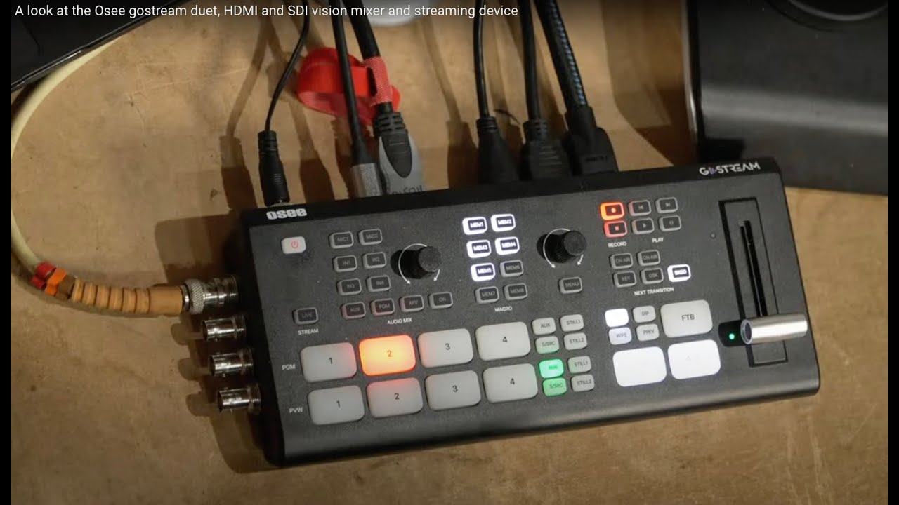 A look at the Osee Gostream Duet, HDMI and SDI vision mixer and