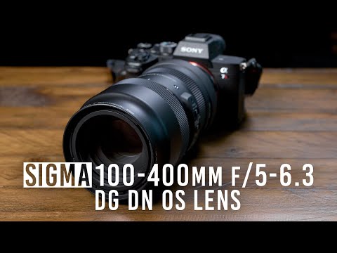 Sigma 100-400mm f/5-6.3 DG DN OS Zoom Lens | First Look - YouTube