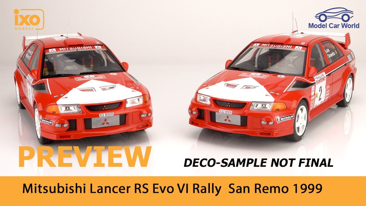 IXO 1:18 Preview Mitsubishi Lancer / Carisma RS Evo VI Rally San
