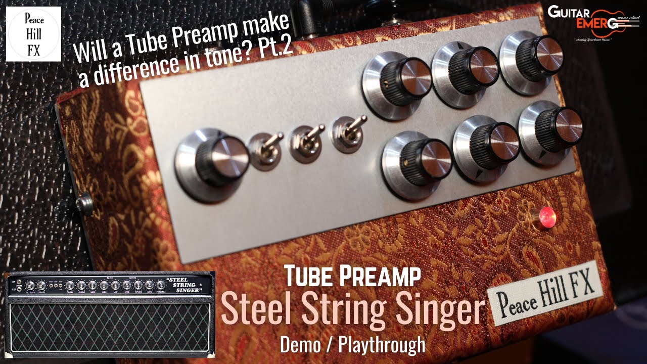 Peace Hill FX SSS Tube Preamp - Does A Tube Preamp Make Any
