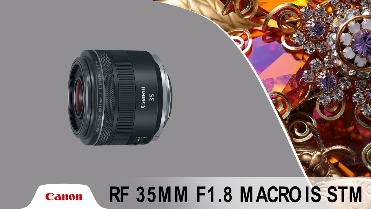 Lente Canon RF 35mm f/1.8 Macro IS STM - Alta Qualidade Ótica e