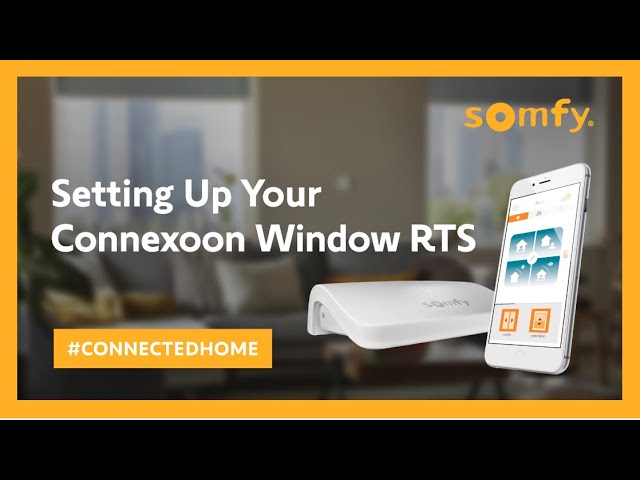 Setting Up Your Connexoon Window RTS | Somfy - YouTube