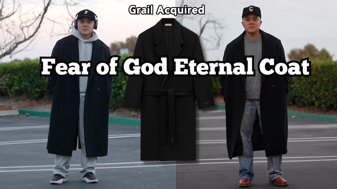 Fear of God Eternal Coat | A timeless wardrobe staple and MY GRAIL