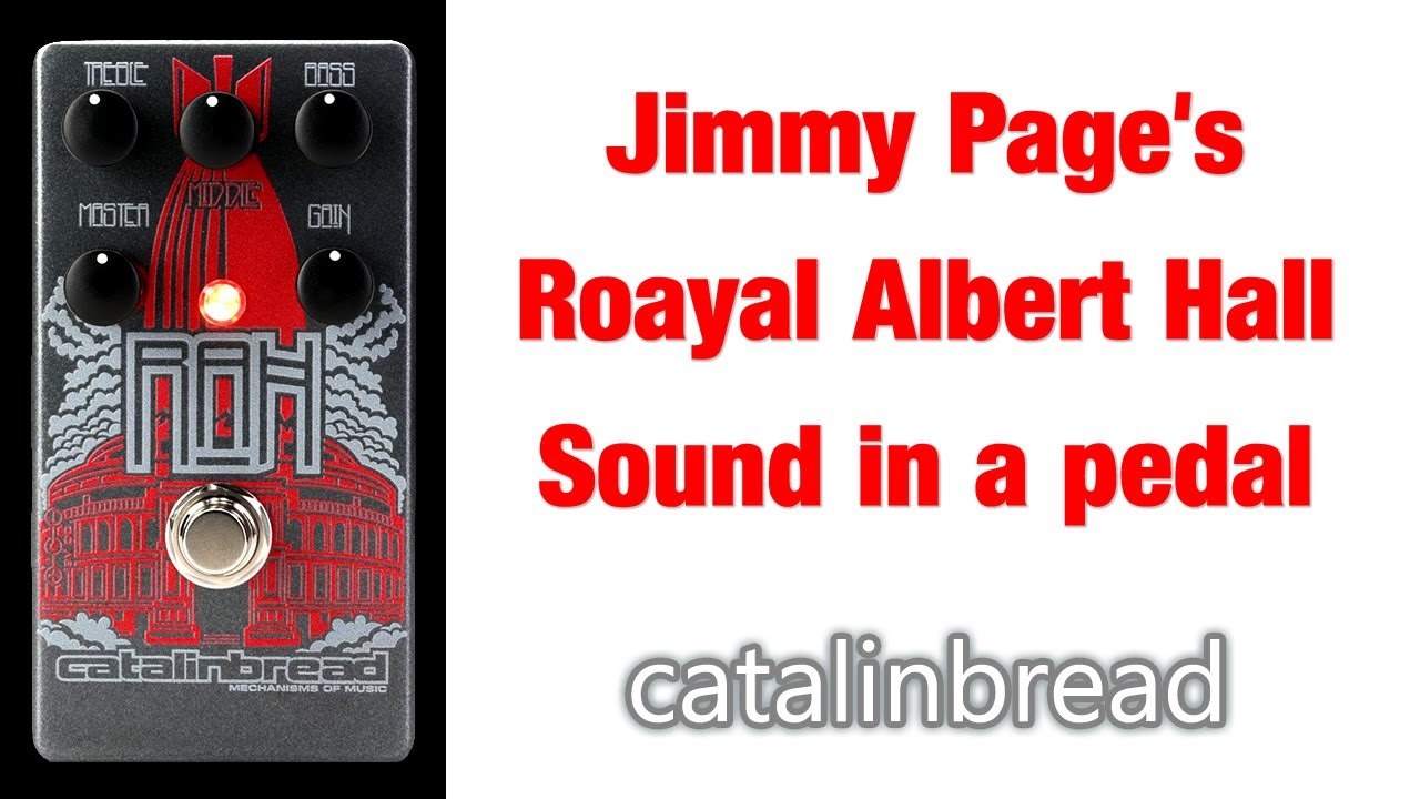 CatalinBread RAH Guitar Pedal - Jimmy Page's HIWATT sound - YouTube