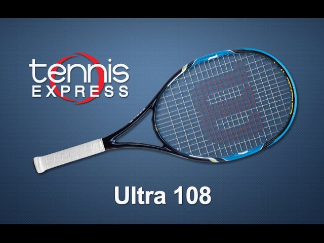 Wilson Ultra 108 Racquet Review | Tennis Express - YouTube
