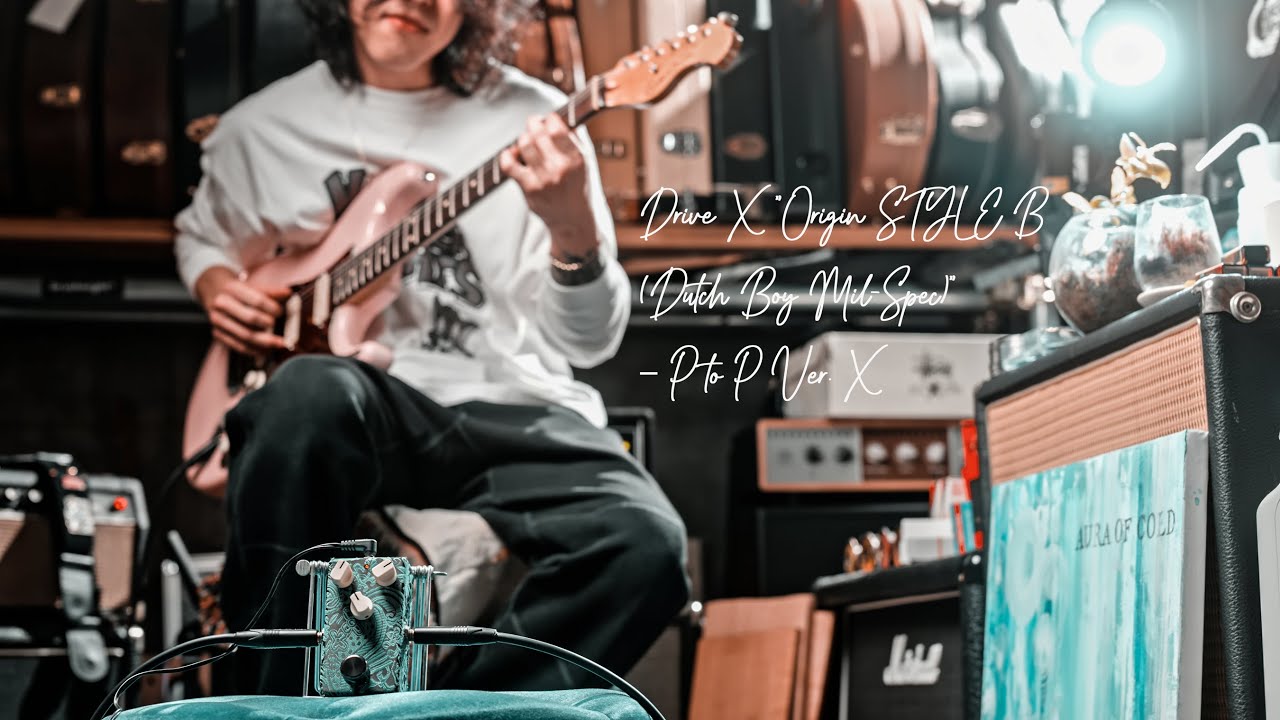 Drive X “Origin STYLE B Dutch Boy Mil Spec” – P to P Ver X - YouTube