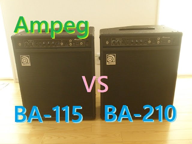 Ampeg (アンペグ) ベースアンプ。「BA-115 V2」 VS 「BA-210 V2