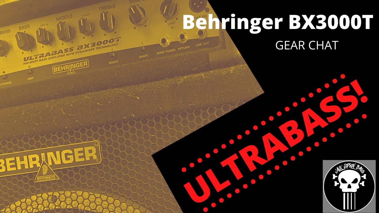 Gear Chat | Behringer BX3000T Amp | JC Bass - YouTube