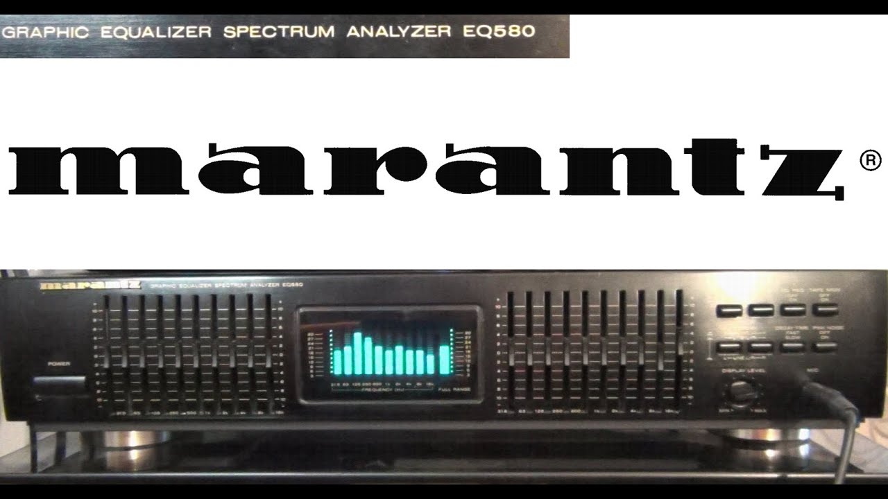 MARANTZ EQ580 Graphic equalizer (Basic review) Part 1 - YouTube
