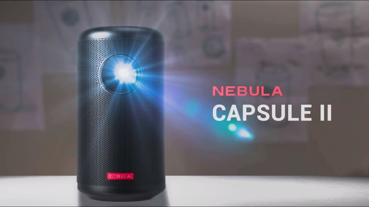 Nebula Capsule II | 世界初！Android TV 9.0 搭載のモバイル