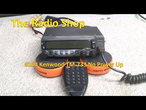204 Kenwood TM 733 No Power Up - YouTube