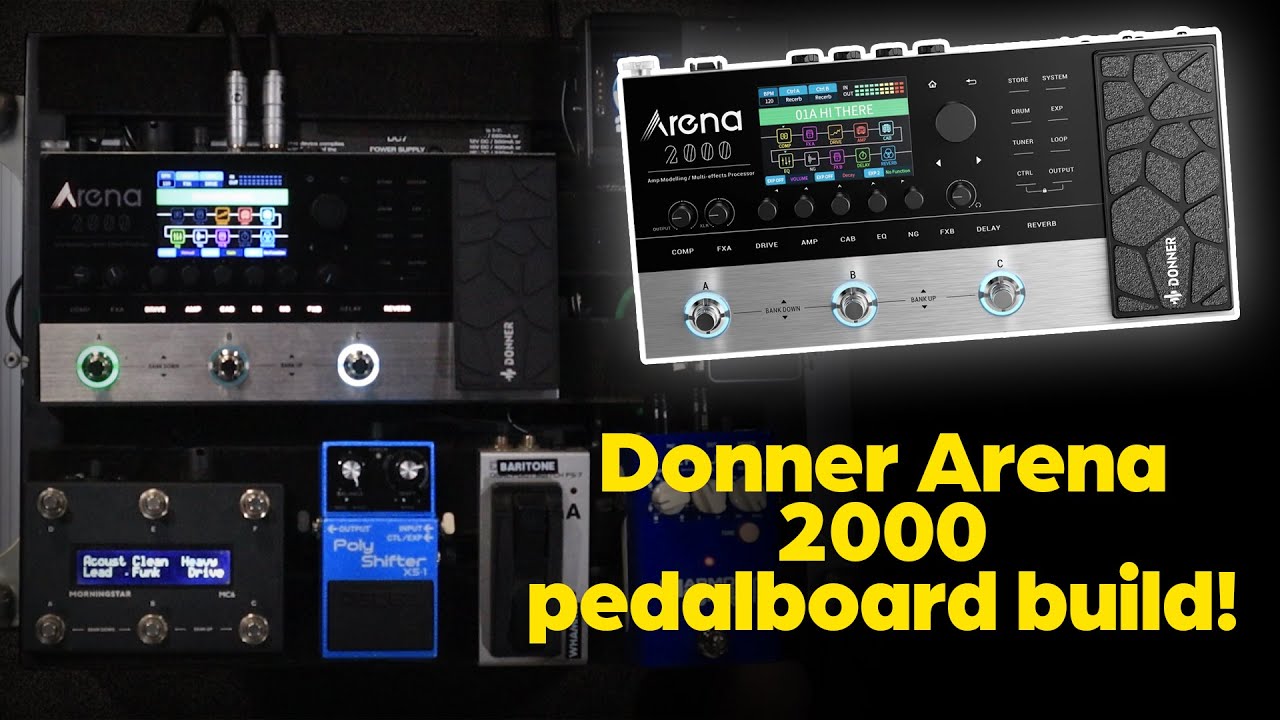 Pedalboard build with Donner Arena 2000 - YouTube