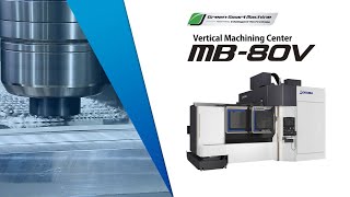 Large Vertical Machining Center MB-80V 【OKUMA CORPORATION JAPAN