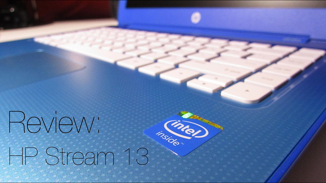 HP Stream 13 Review: Before You Buy 161 - YouTube