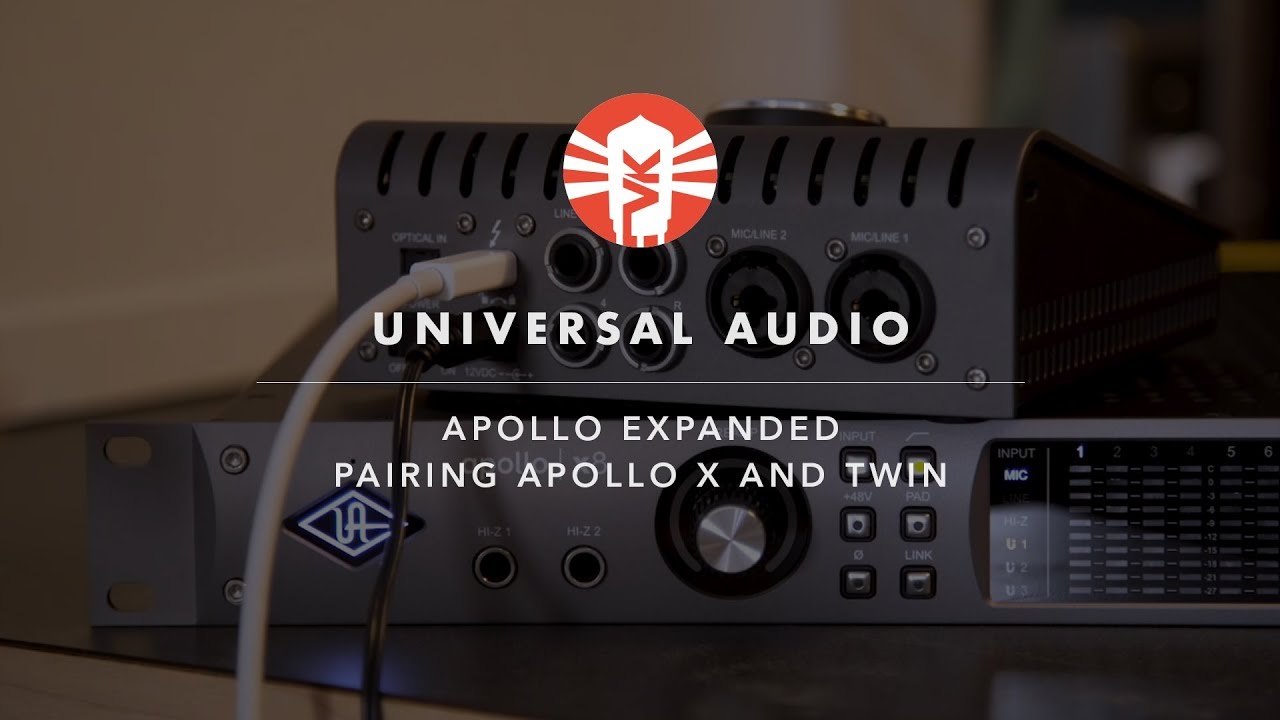 Universal Audio Apollo Expanded: Pairing The Apollo X and Apollo
