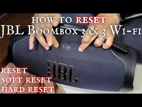 How to RESET JBL Boombox 3 and JBL Boombox 3 Wi-Fi Soft Reset