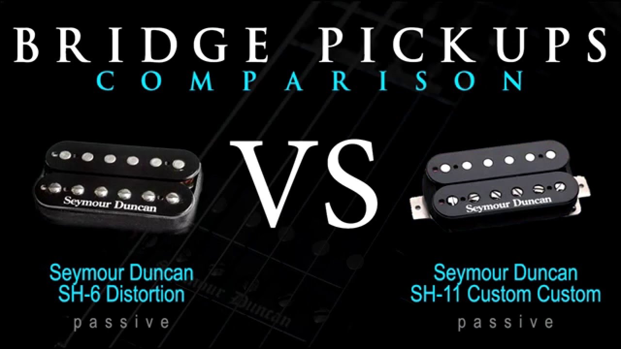 SEYMOUR DUNCAN SH6 DISTORTION vs SH11 - Passive Bridge Pickup