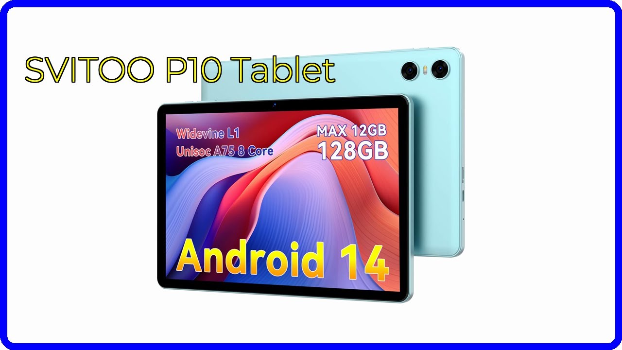 REVIEW (2026): SVITOO P10 Tablet. ESSENTIAL details. - YouTube