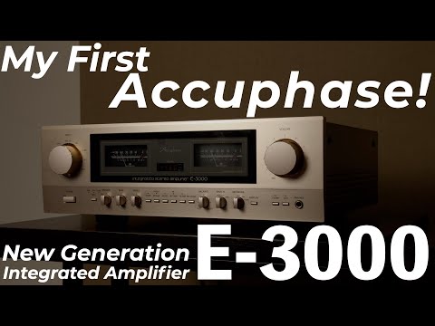 土方久明さんがご案内！ アキュフェーズの新型プリメインアンプ E-3000