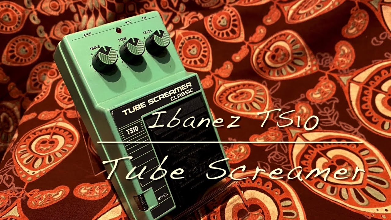 Ibanez TS10 Tube Screamer Classic - YouTube