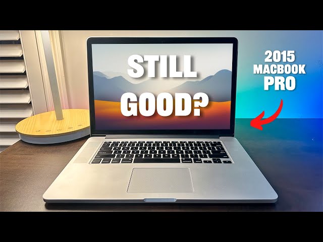 The 2015 15” MacBook Pro in 2024… Still Good? - YouTube