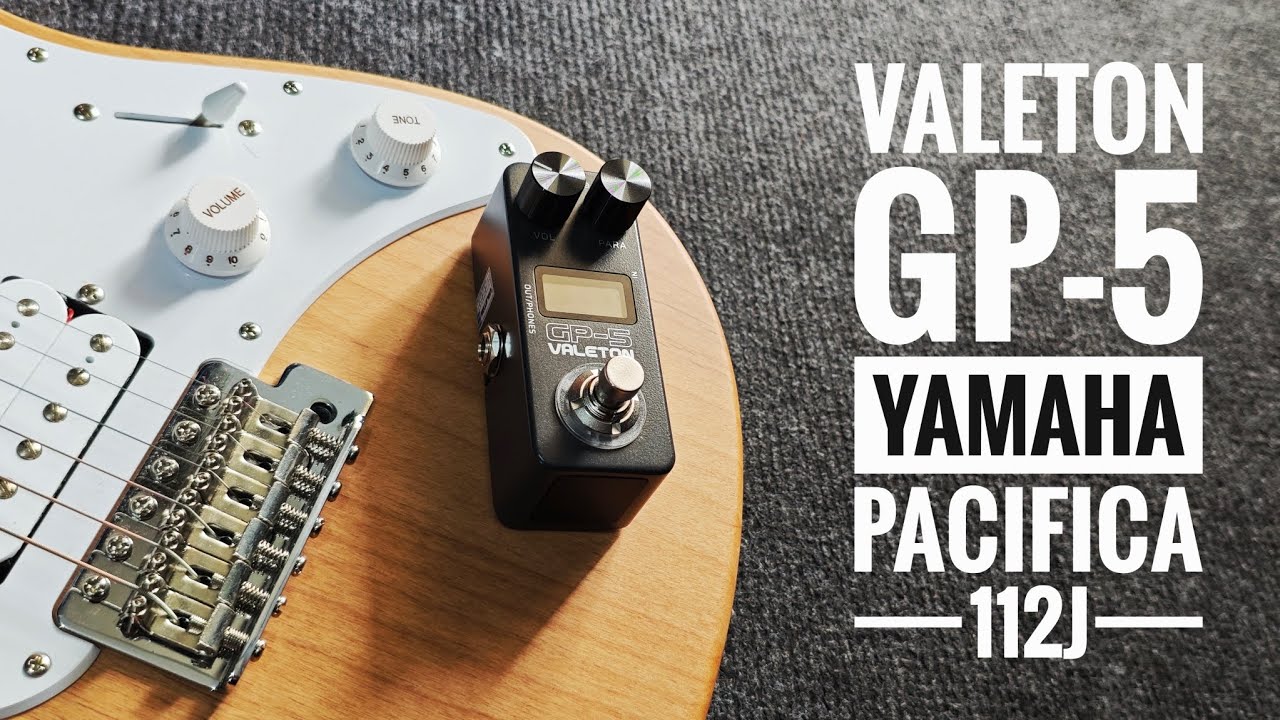 Valeton GP-5 + Yamaha Pacifica 112J - YouTube