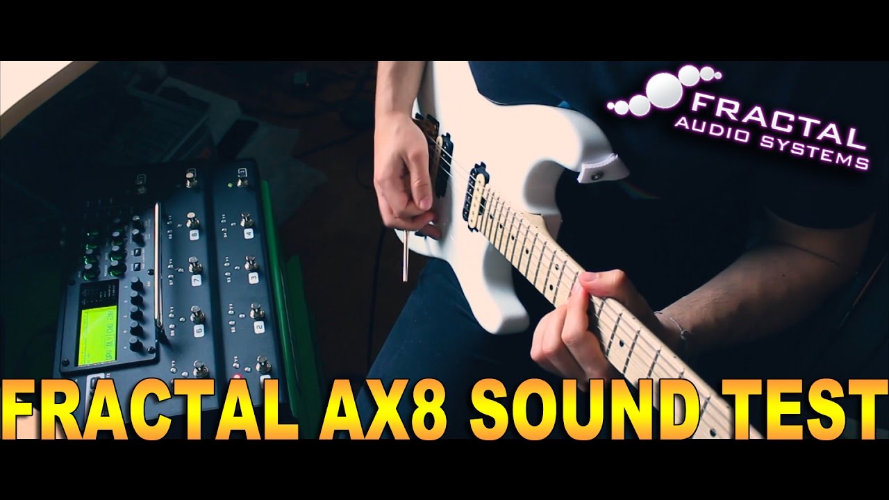 Fractal Audio AX8 | Sound Test - YouTube