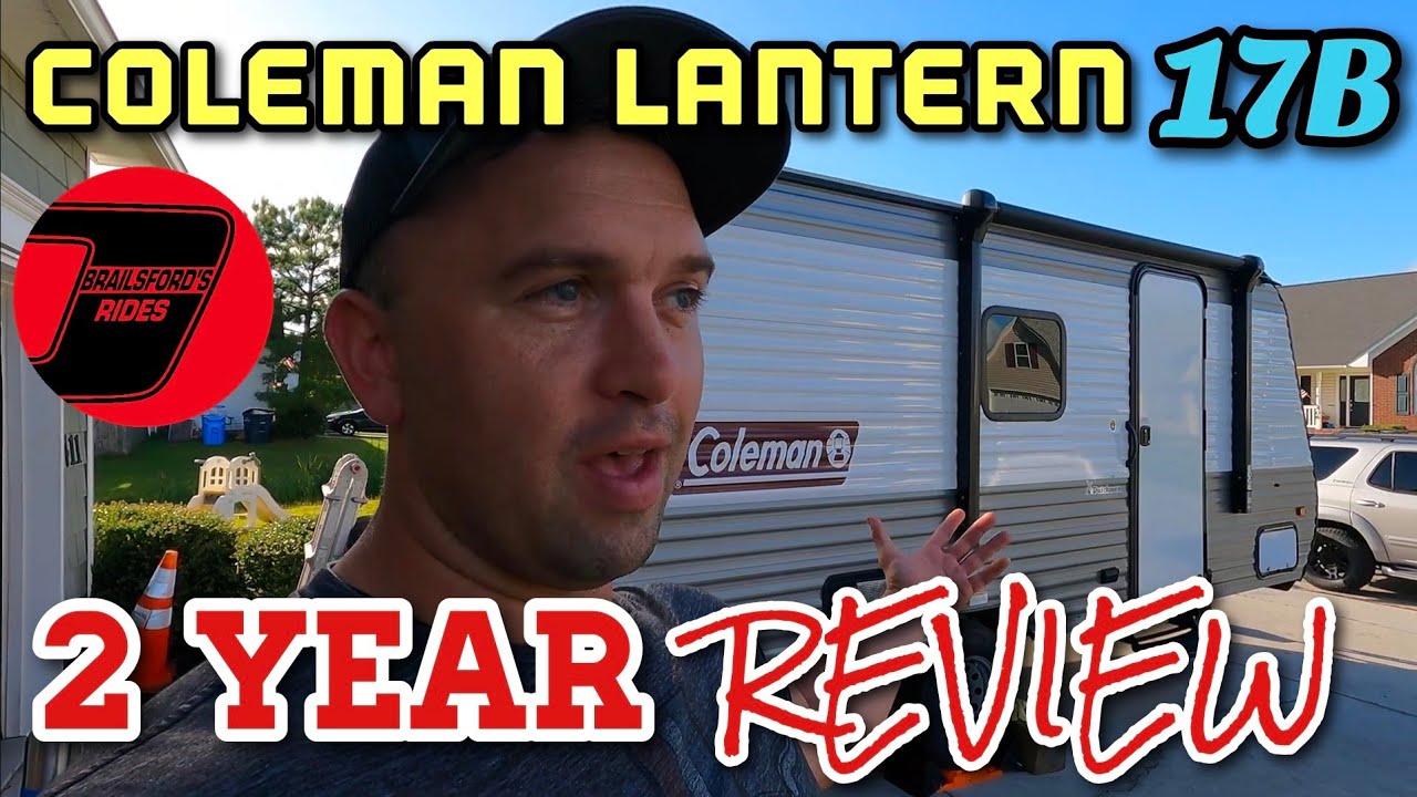 Coleman Lantern 17B 2 Year Review What Went Wrong, Upgrades, and