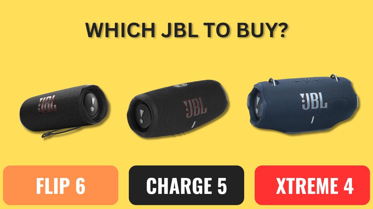 JBL Xtreme 4 vs Charge 5 vs Flip 6 – Which JBL Speaker Is Right