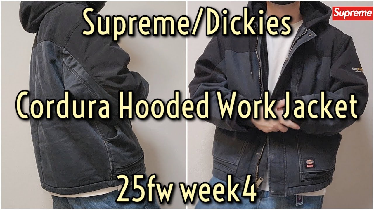 Supreme/Dickies Cordura Hooded Work Jacket 25fw week4 シュプリーム