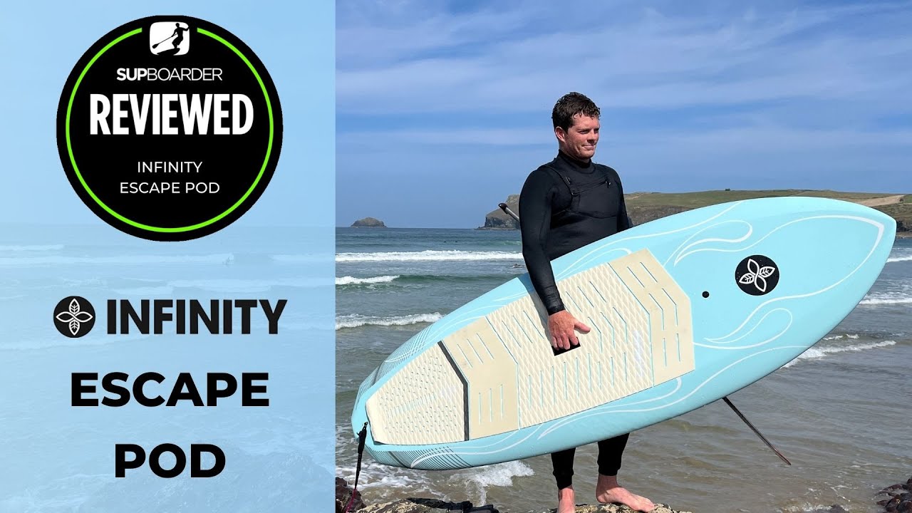 2024 Infinity Escape Pod / Surf SUP Review - YouTube