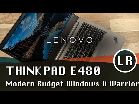Lenovo ThinkPad E480: Modern Budget Windows 11 Warrior - YouTube