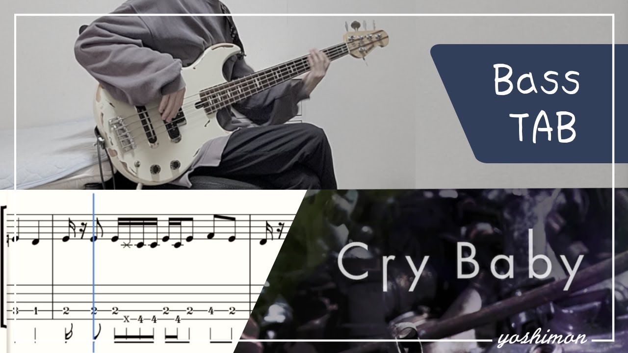tab譜】Cry Baby / Official髭男dism ベース - YouTube