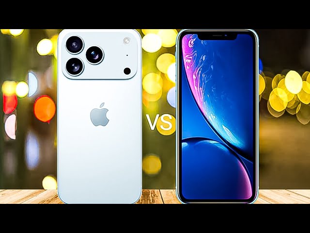 iPhone 17 Pro Max vs iPhone XR - YouTube