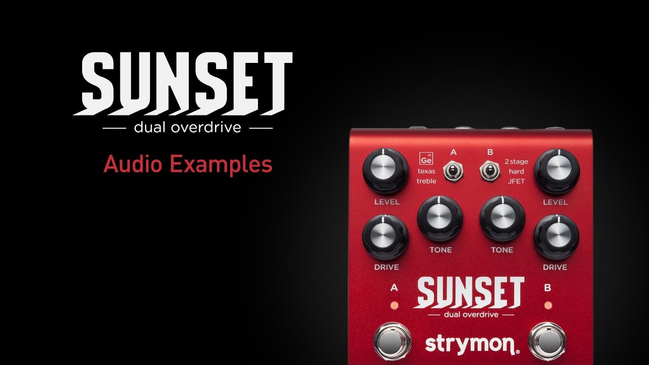 strymon SUNSET Midnight Edition オーバードライブ ディストーション