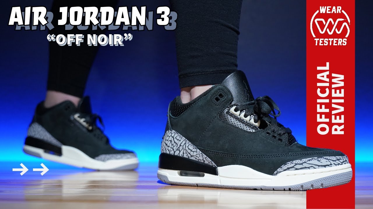 Air Jordan 3 Off Noir - YouTube