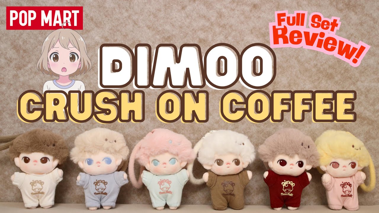 DIMOO CRUSH ON COFFEE 💗 Full Set Unboxing ☕✨ | Pop Mart ASMR +