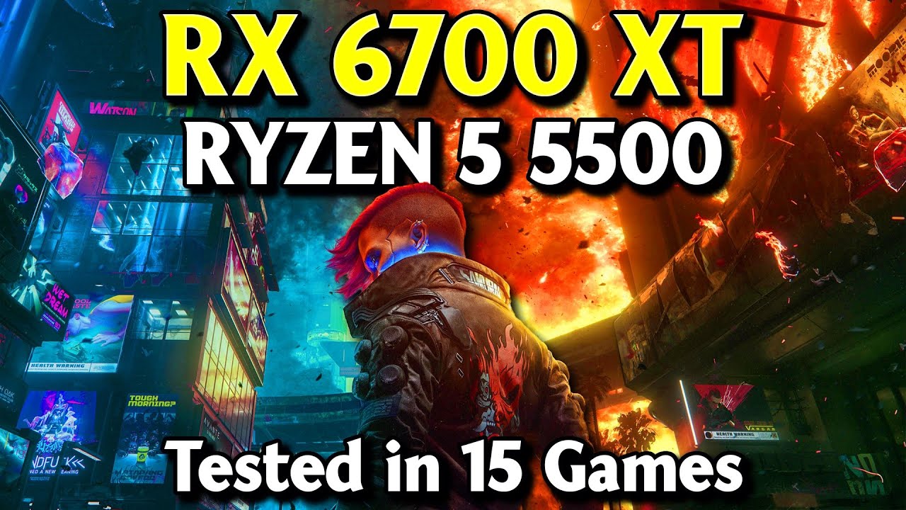 RX 6700 XT + Ryzen 5 5500 - Tested in 15 Games in 2024 + Ray