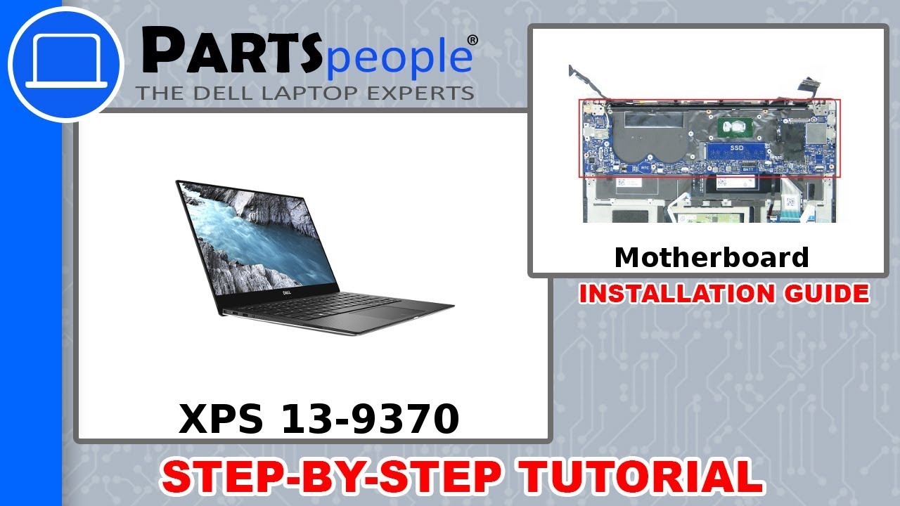 Dell XPS 13-9370 (P82G001) Motherboard How-To Video Tutorial - YouTube