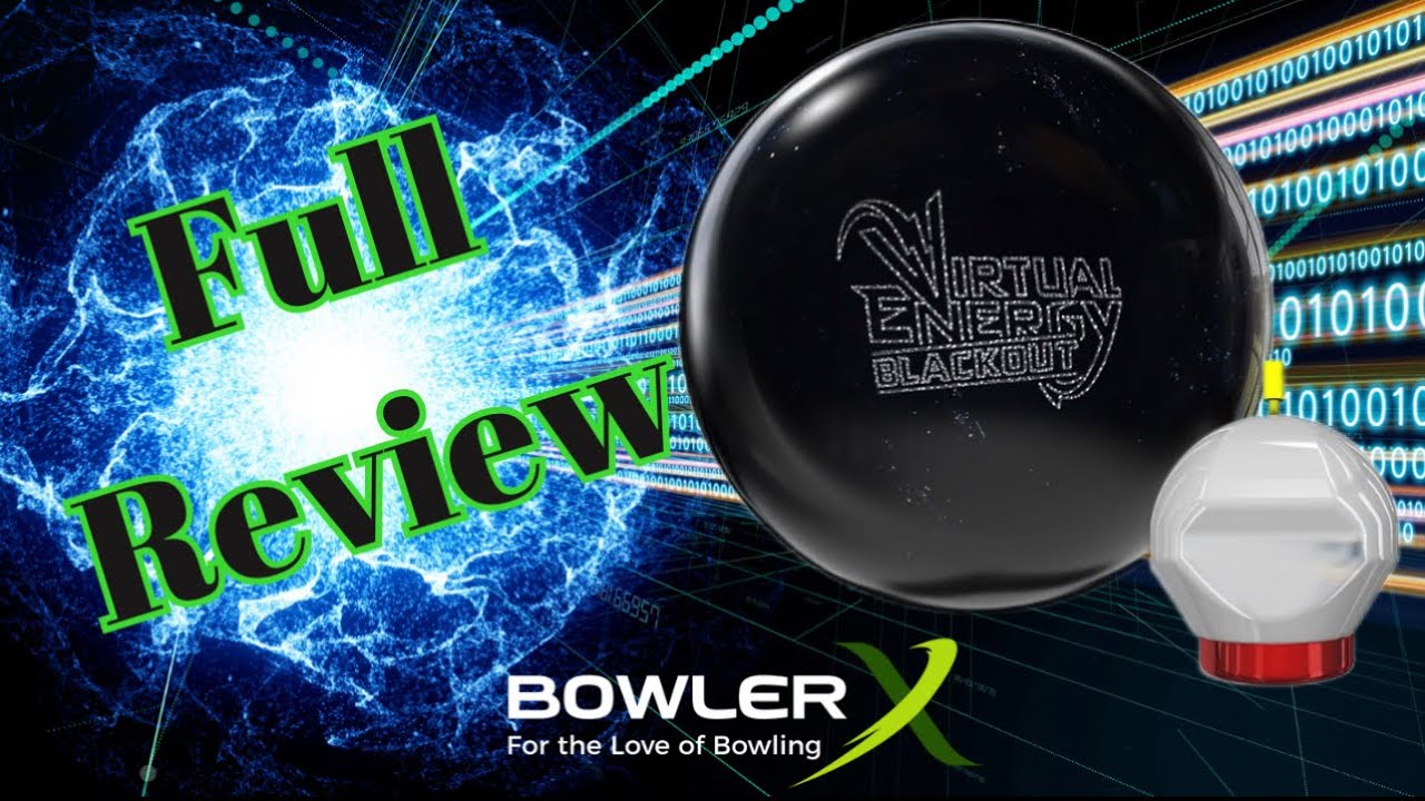 Storm Virtual Energy Blackout Bowling Ball | BowlerX Full Review