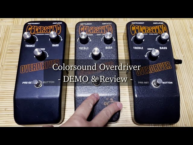 Vintage overdrive effector Colorsound Overdriver including reissue