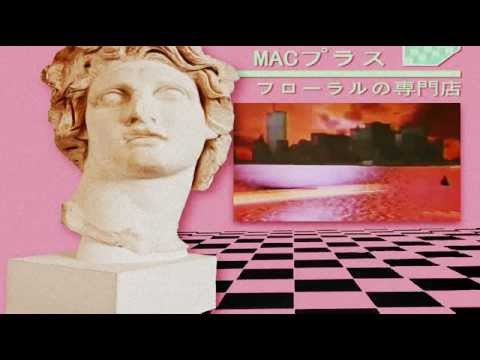 MACINTOSH PLUS - ライブラリ - YouTube