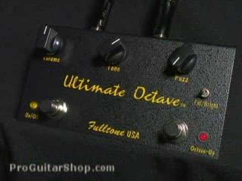 Fulltone Ultimate Octave - YouTube