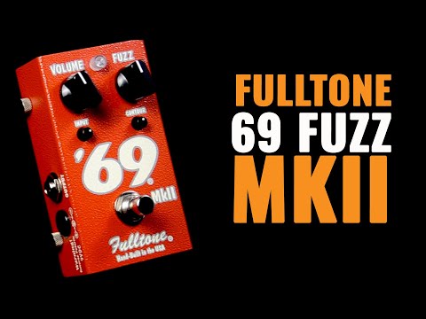 Fulltone 69 Fuzz MKII | CME Ge Demo | Brian Westfall - YouTube